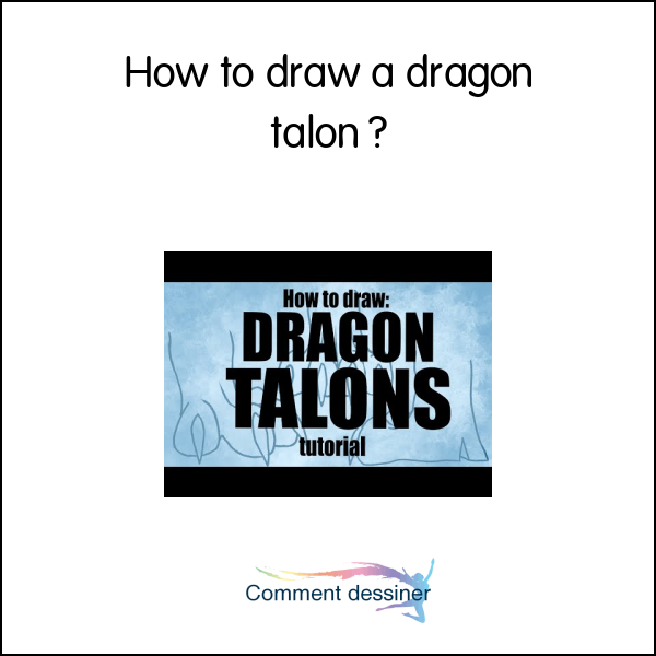 How to draw a dragon talon